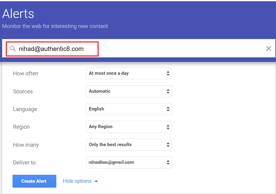 Google alerts can be used to monitor the web for specific email mentions
